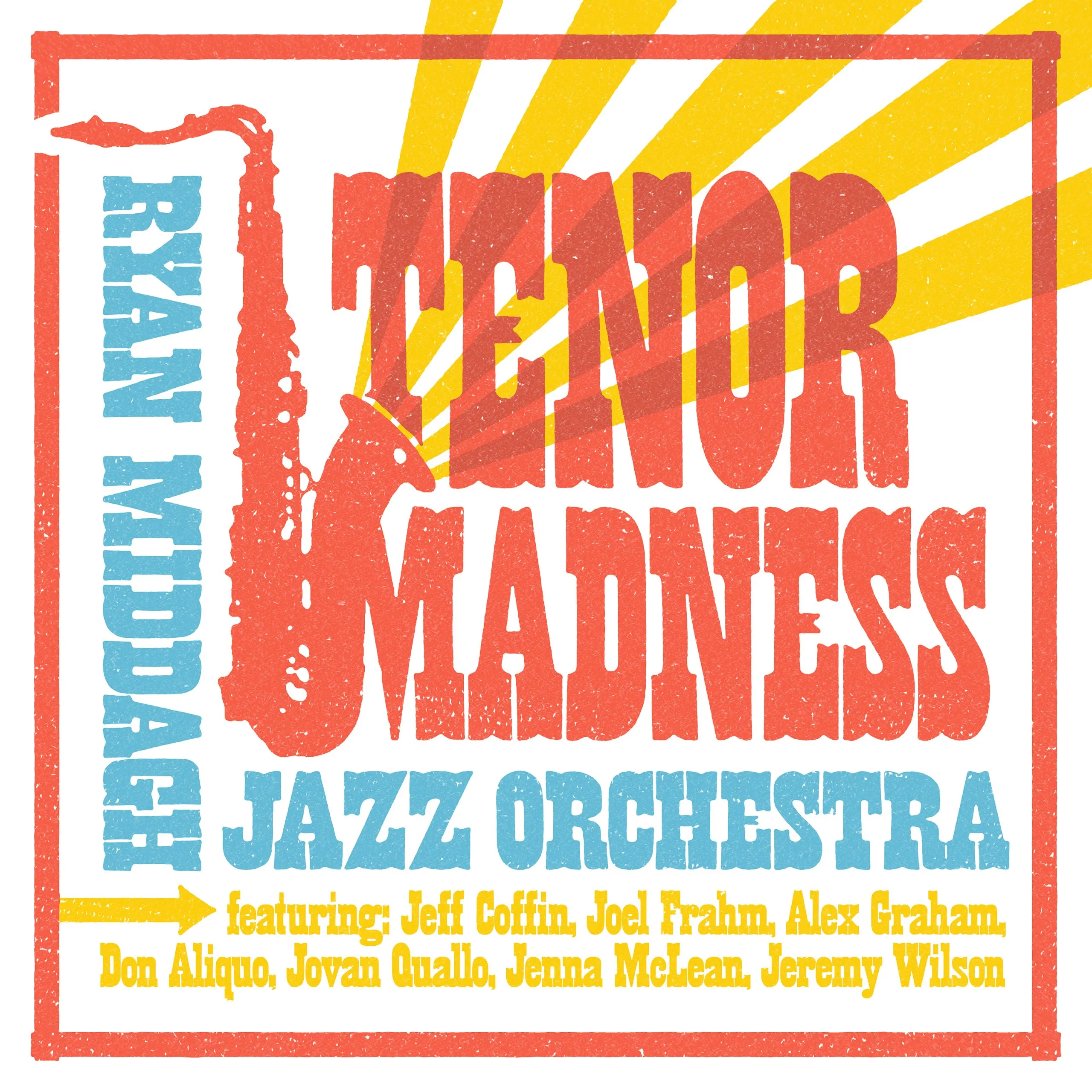 Ryan Middagh Jazz Orchestra Tenor Madness – Ryan Middagh Music